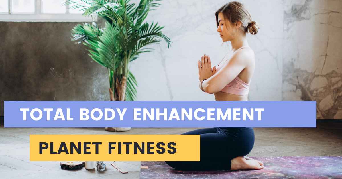 total body enhancement planet fitness