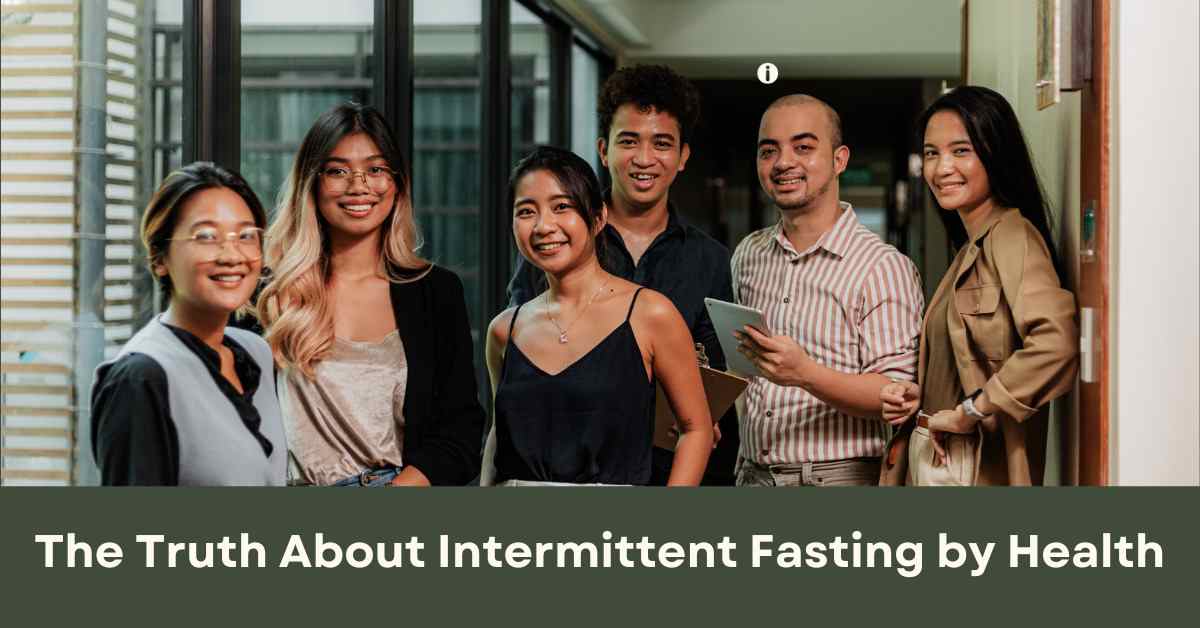 The Truth About Intermittent Fasting by Health