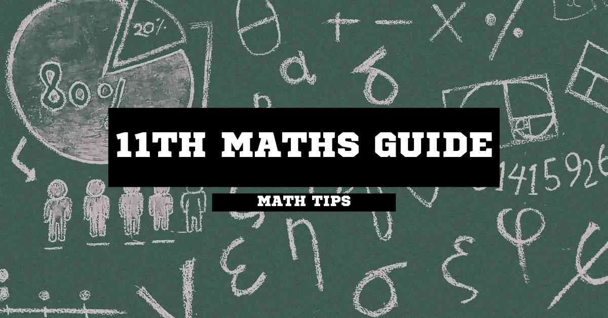 11th Maths Guide